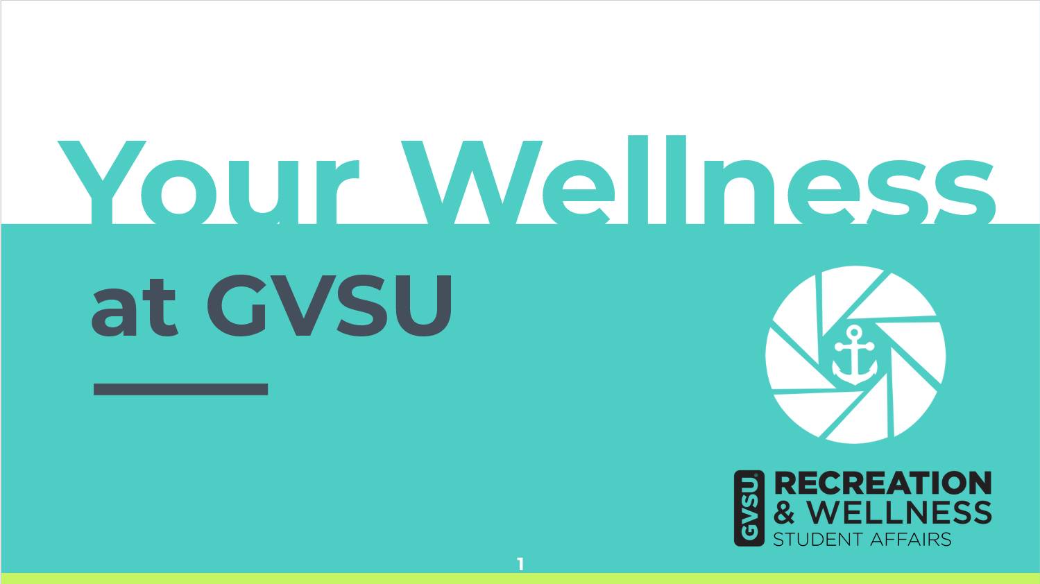 Your Wellness at GVSU